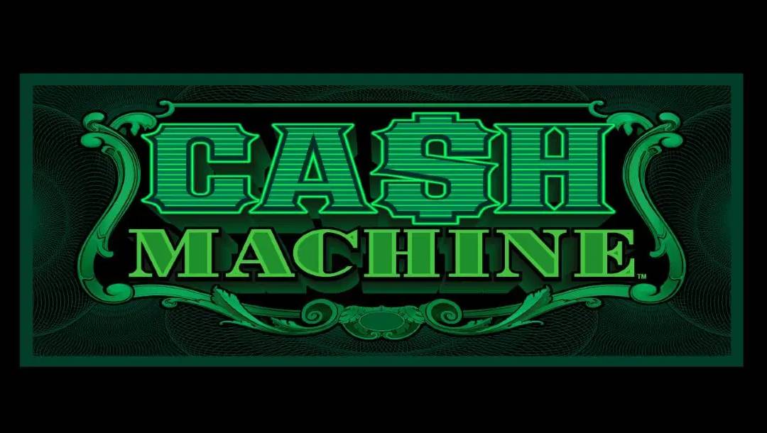 The Cash Machine banner. It features the game name surrounded by an ornate green border against a banknote-like background.