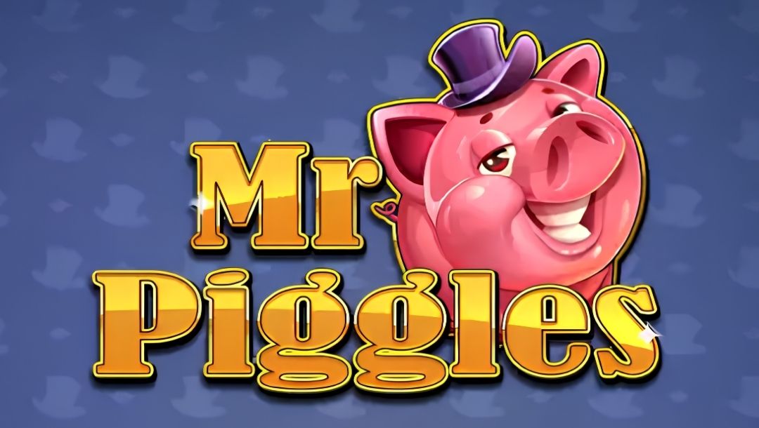 Mr Piggles logo in large gold lettering beside a smiling pink cartoon pig wearing a purple top hat on a blue background.
